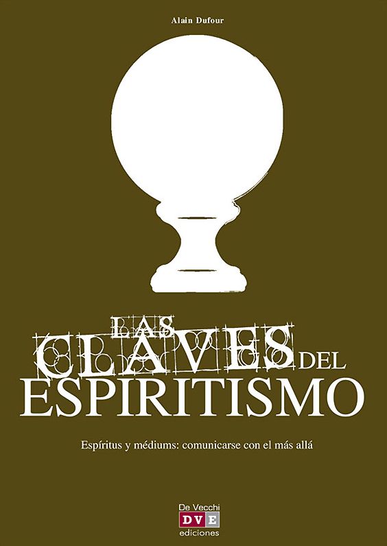 Las claves del espiritismo