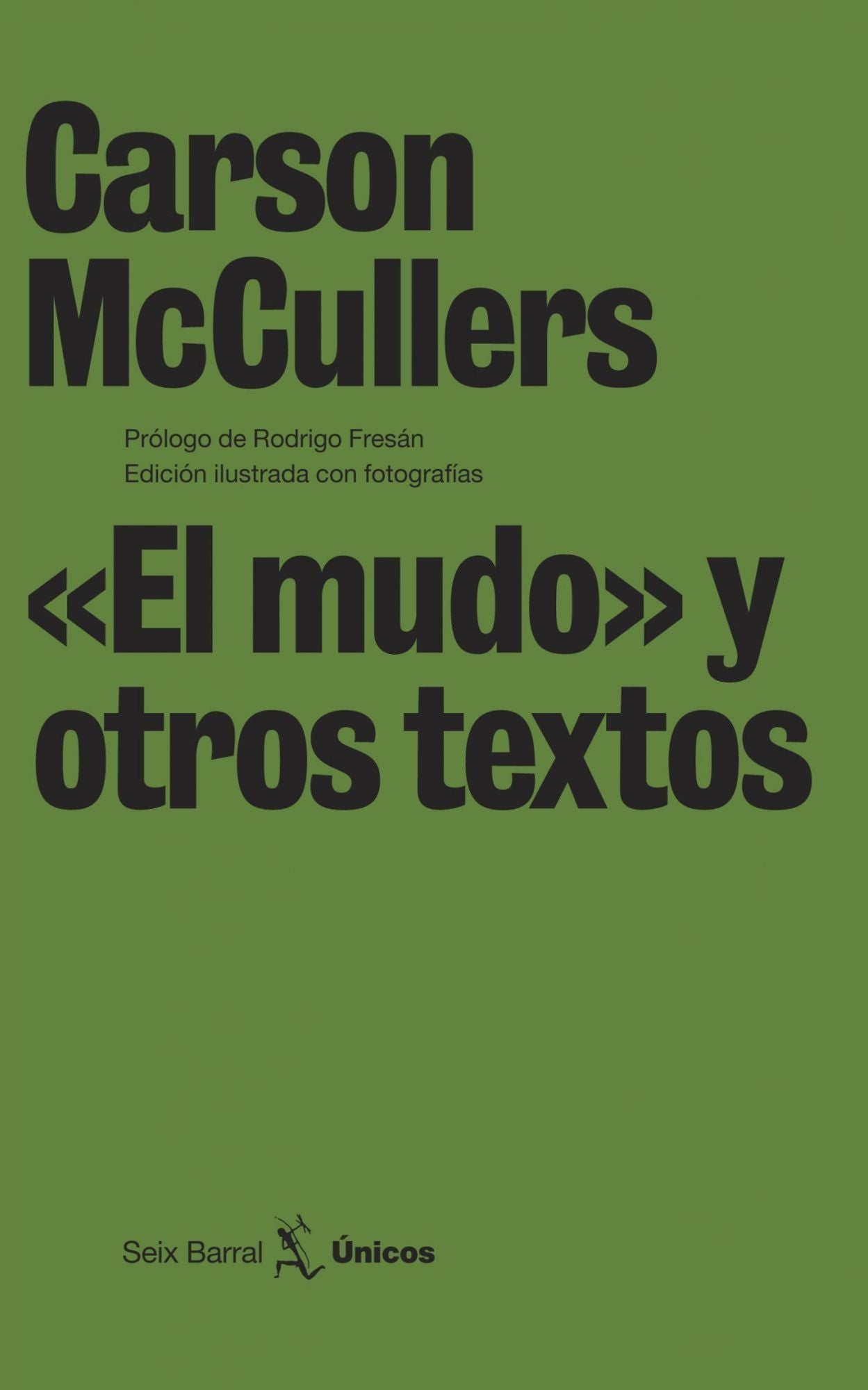 "El mudo" y otros textos
