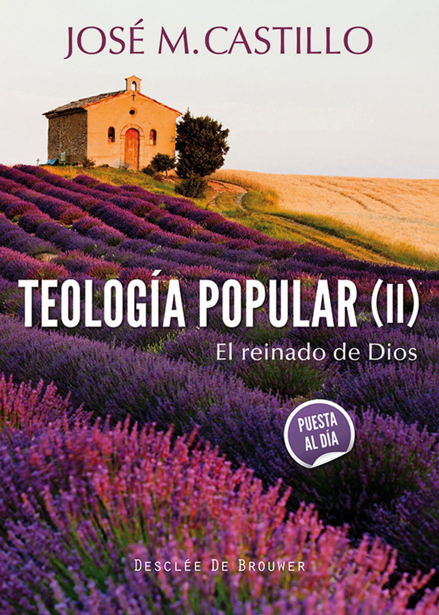 Teología popular (II): El reinado de Dios
