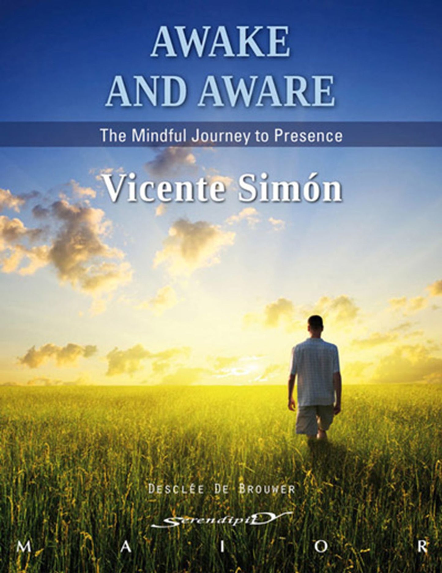 Awake and aware: The mindful journey to presence