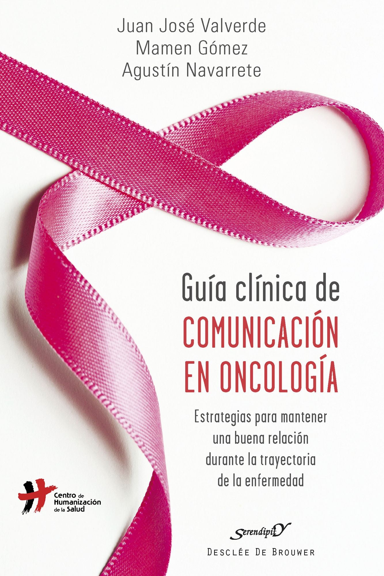 Guía clínica de comunicación en oncología: Estrategias para mantener una buena relación durante la trayectoria de la enfermedad