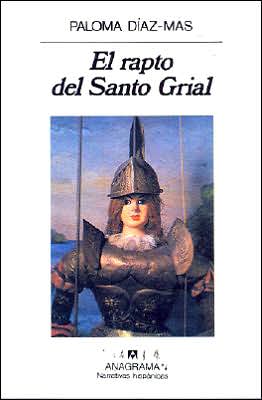 El Rapto Del Santo Grial
