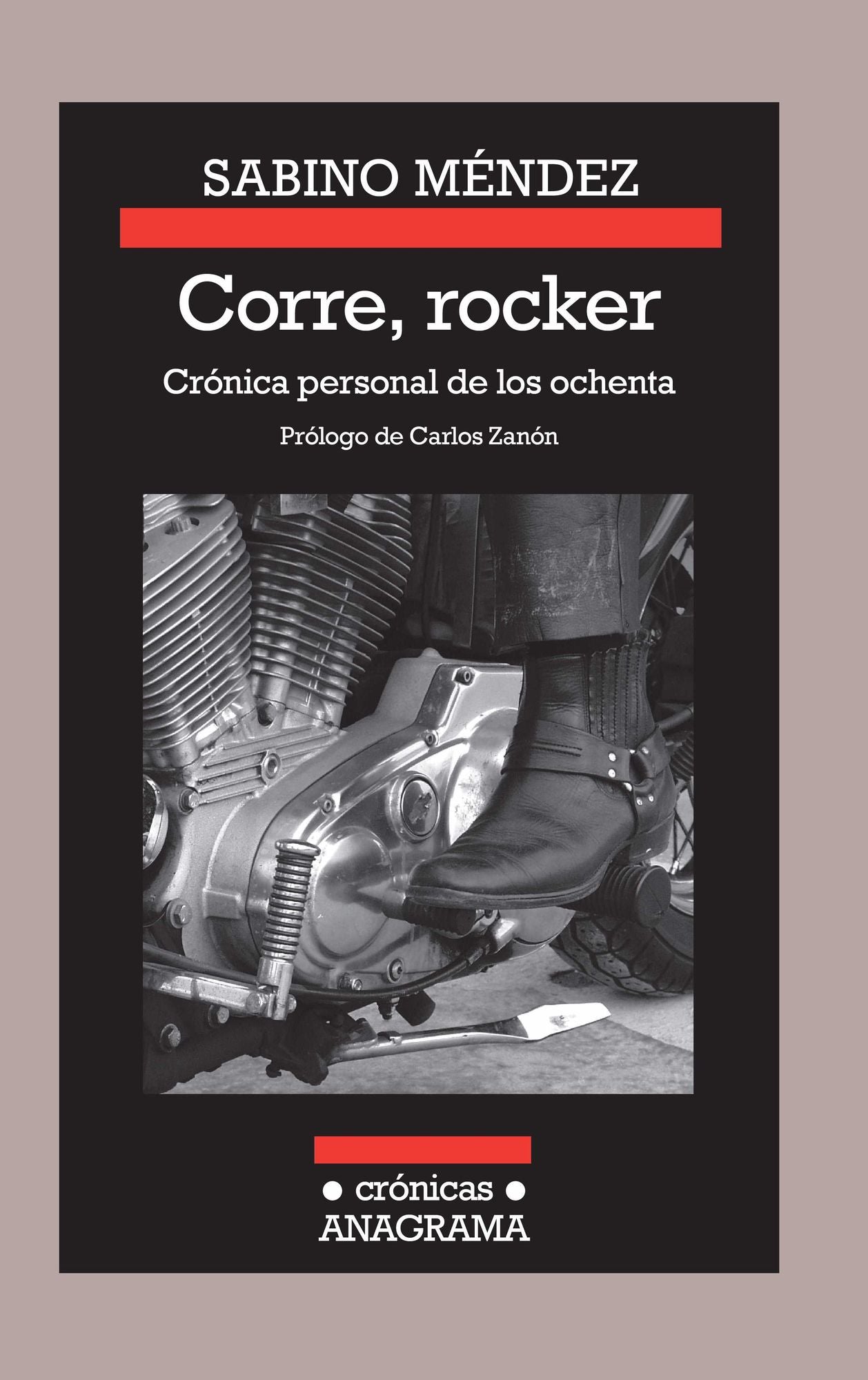 Corre, rocker: cronica personal de los ochenta