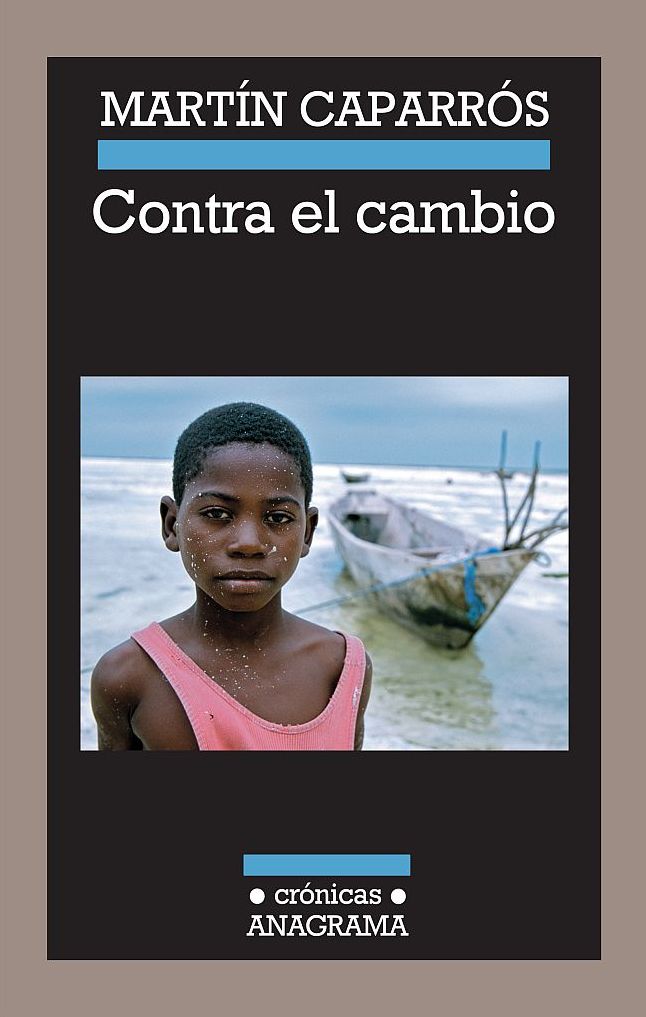 Contra el cambio: Un hiperviaje al apocalipsis climático