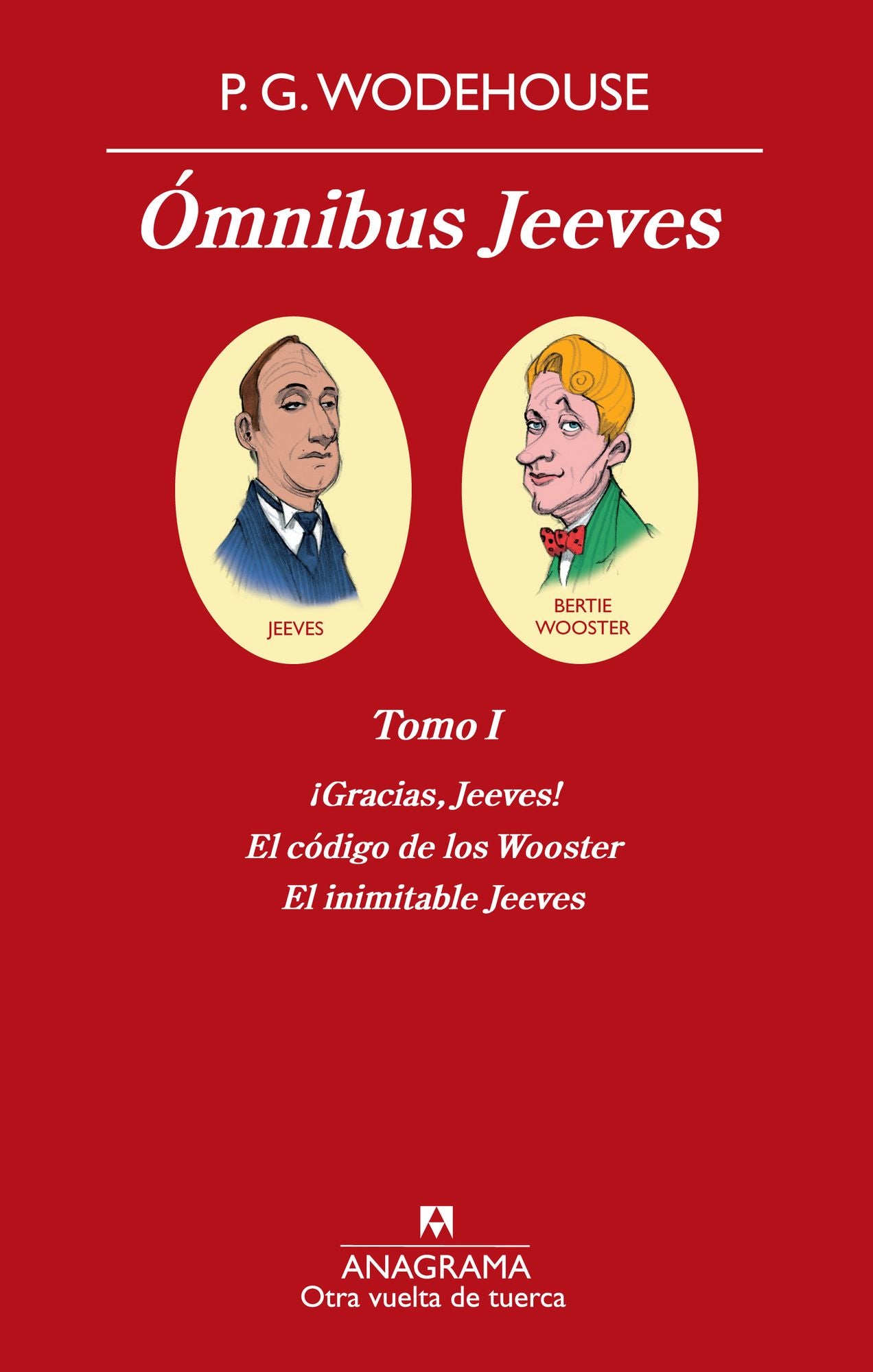 Ómnibus Jeeves (Tomo I): Tomo I