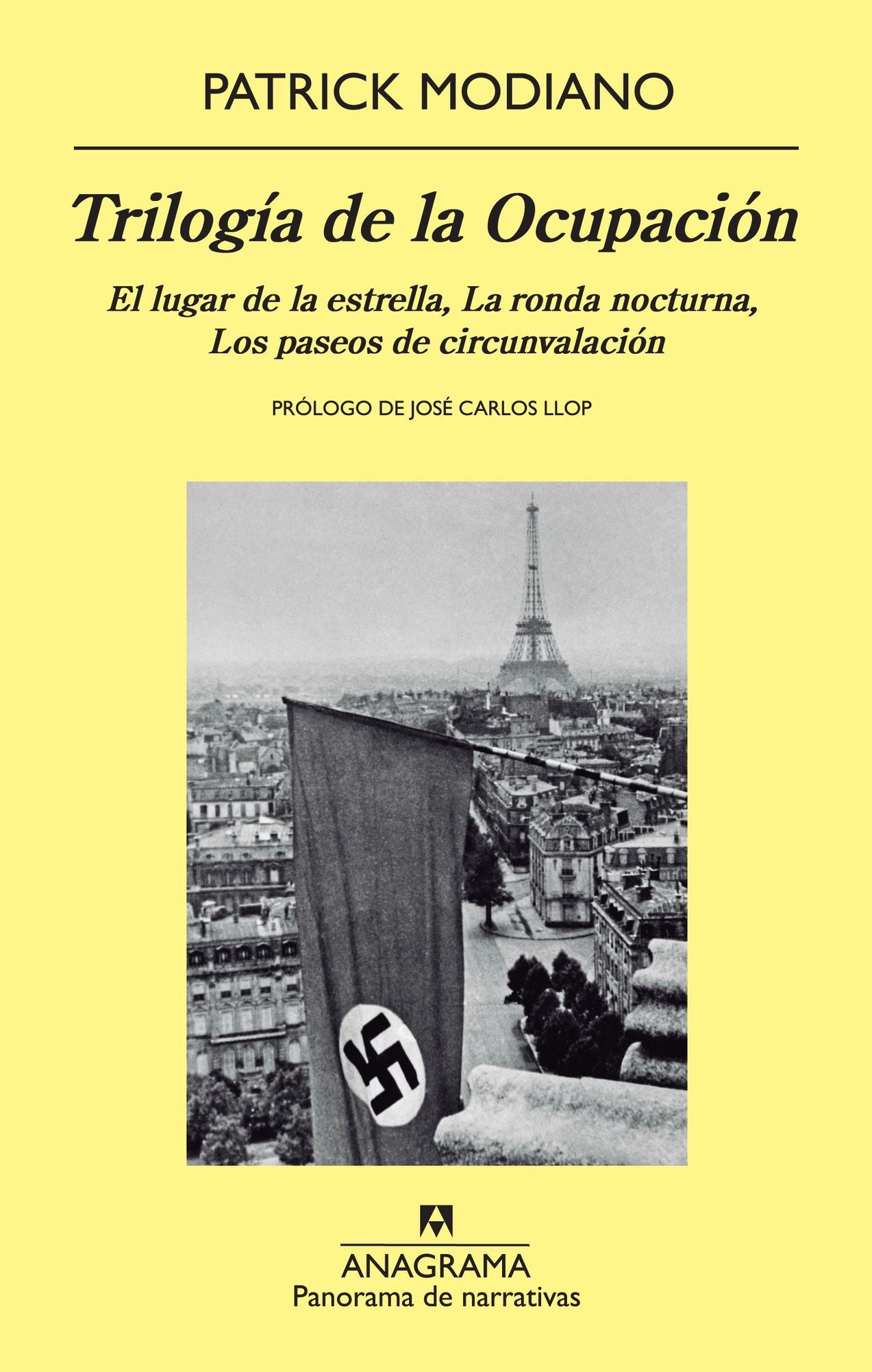 Trilogía de la ocupación: El lugar de la estrella, La ronda nocturna, Los paseos de circunvalación