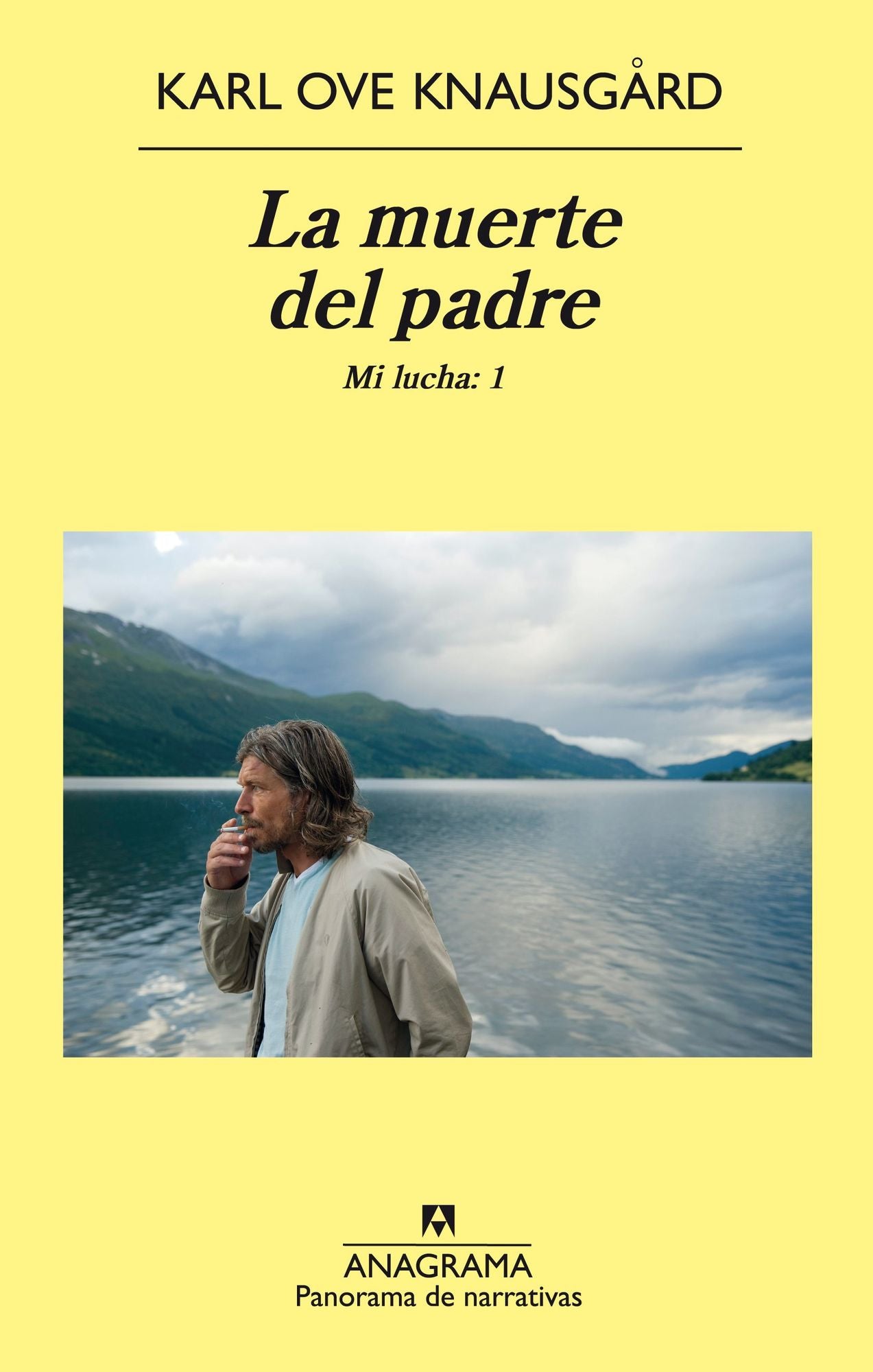 La muerte del padre (Mi lucha: 1): Mi lucha: 1