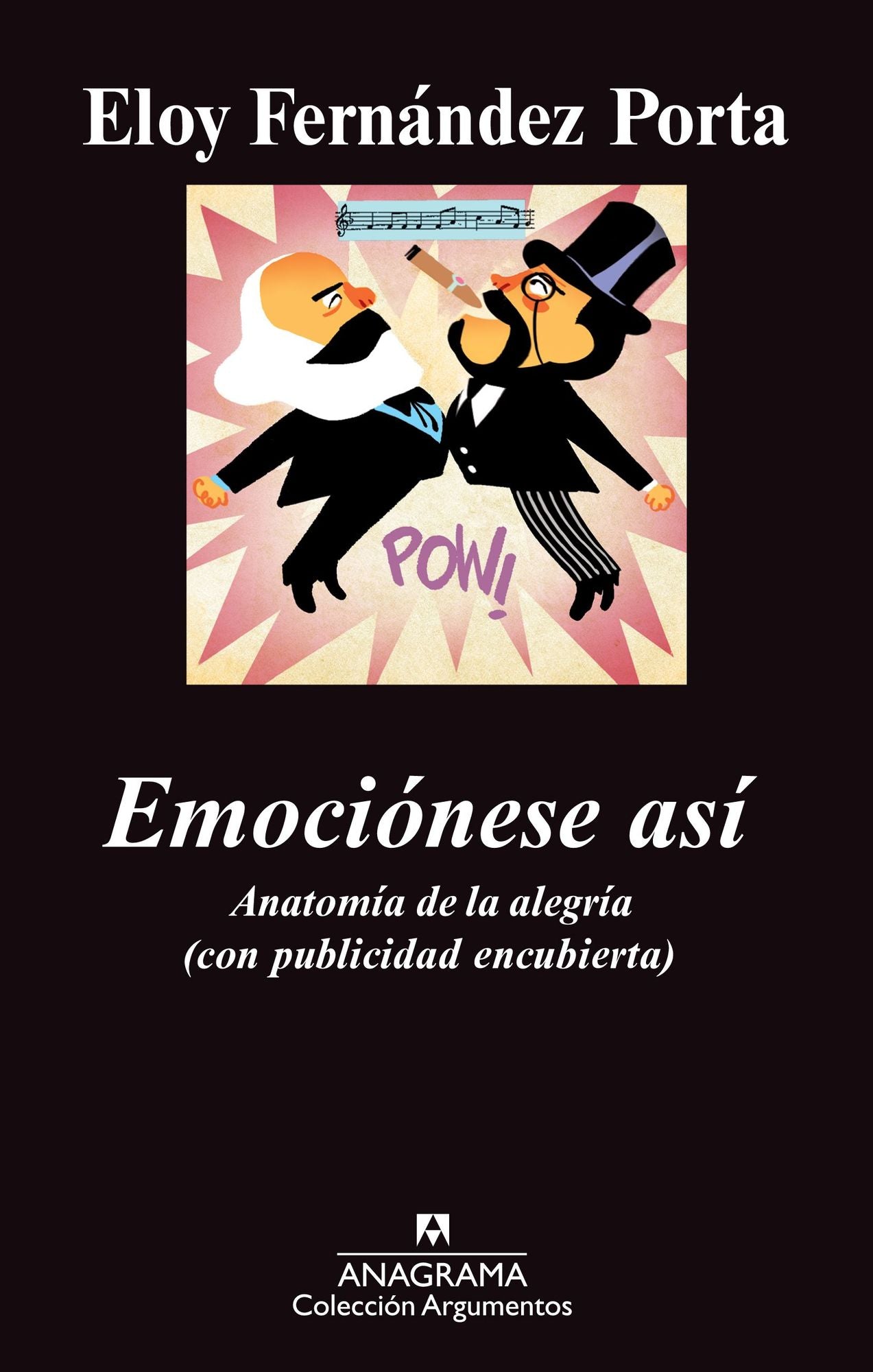 EmociÃ³nese asÃ­.: AnatomÃ­a de la alegrÃ­a (con publicidad encubierta)
