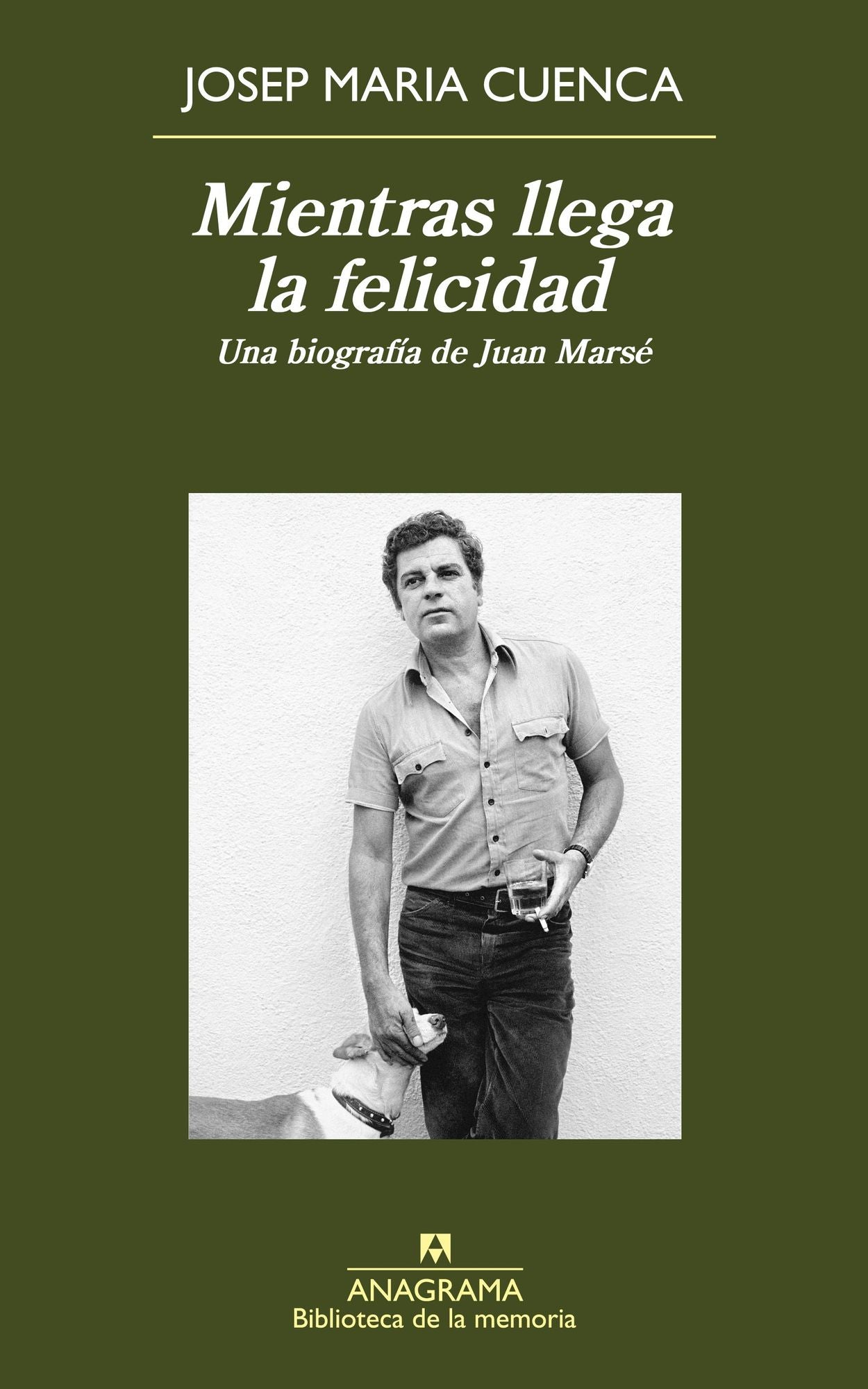 Mientras llega la felicidad