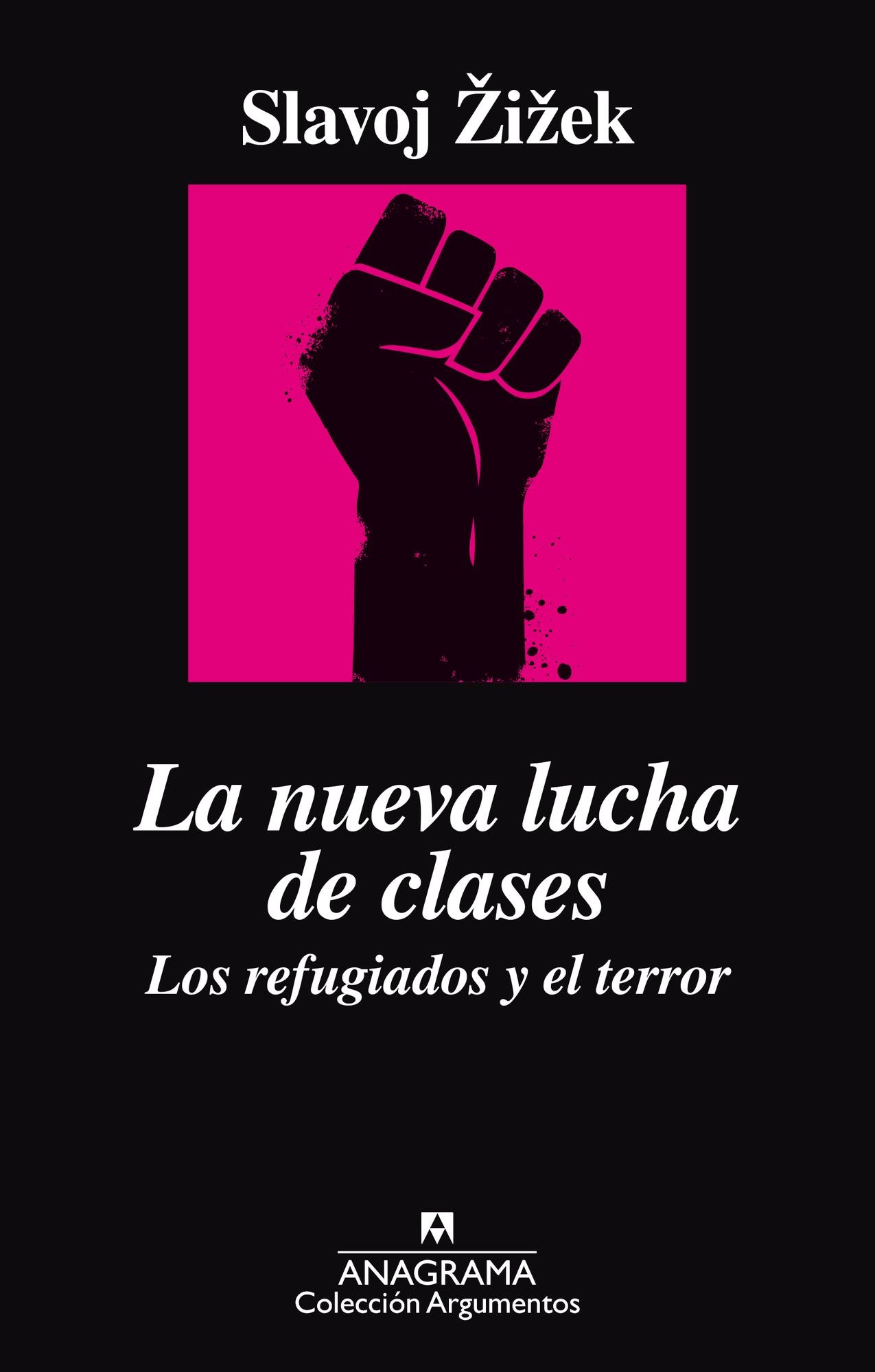 La nueva lucha de clases: Los refugiados y el terror