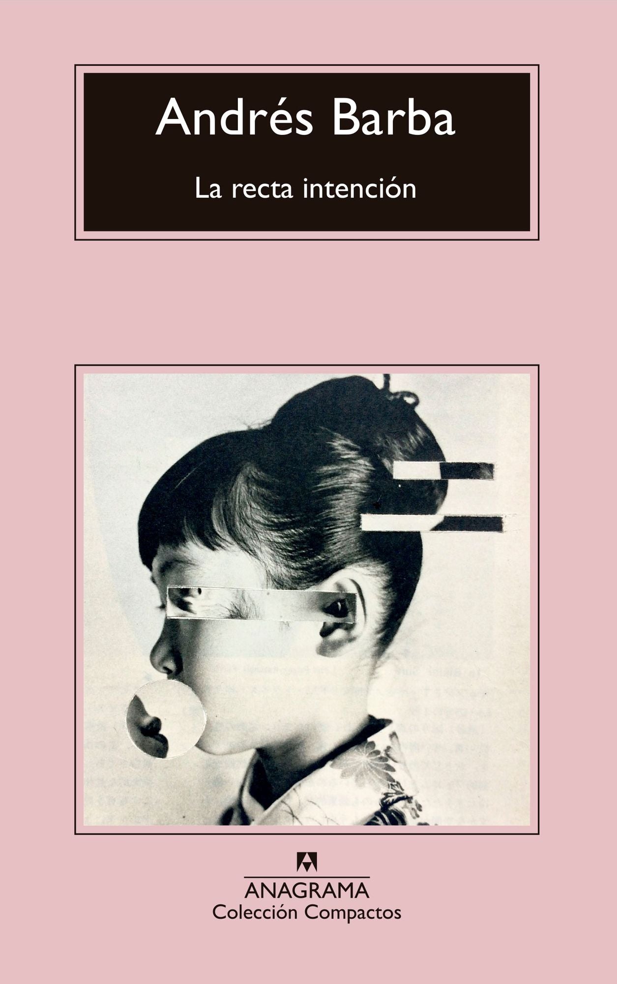 La Recta intencion