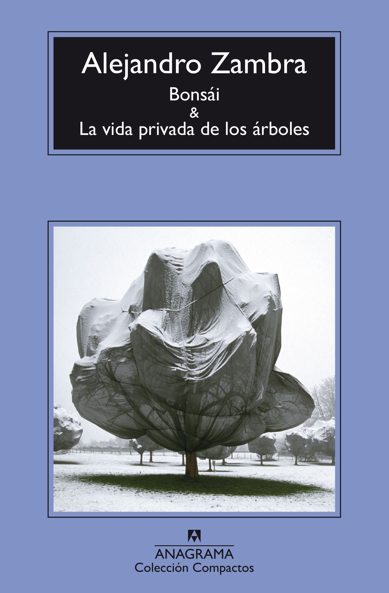 Bonsai y La vida privada de los arboles