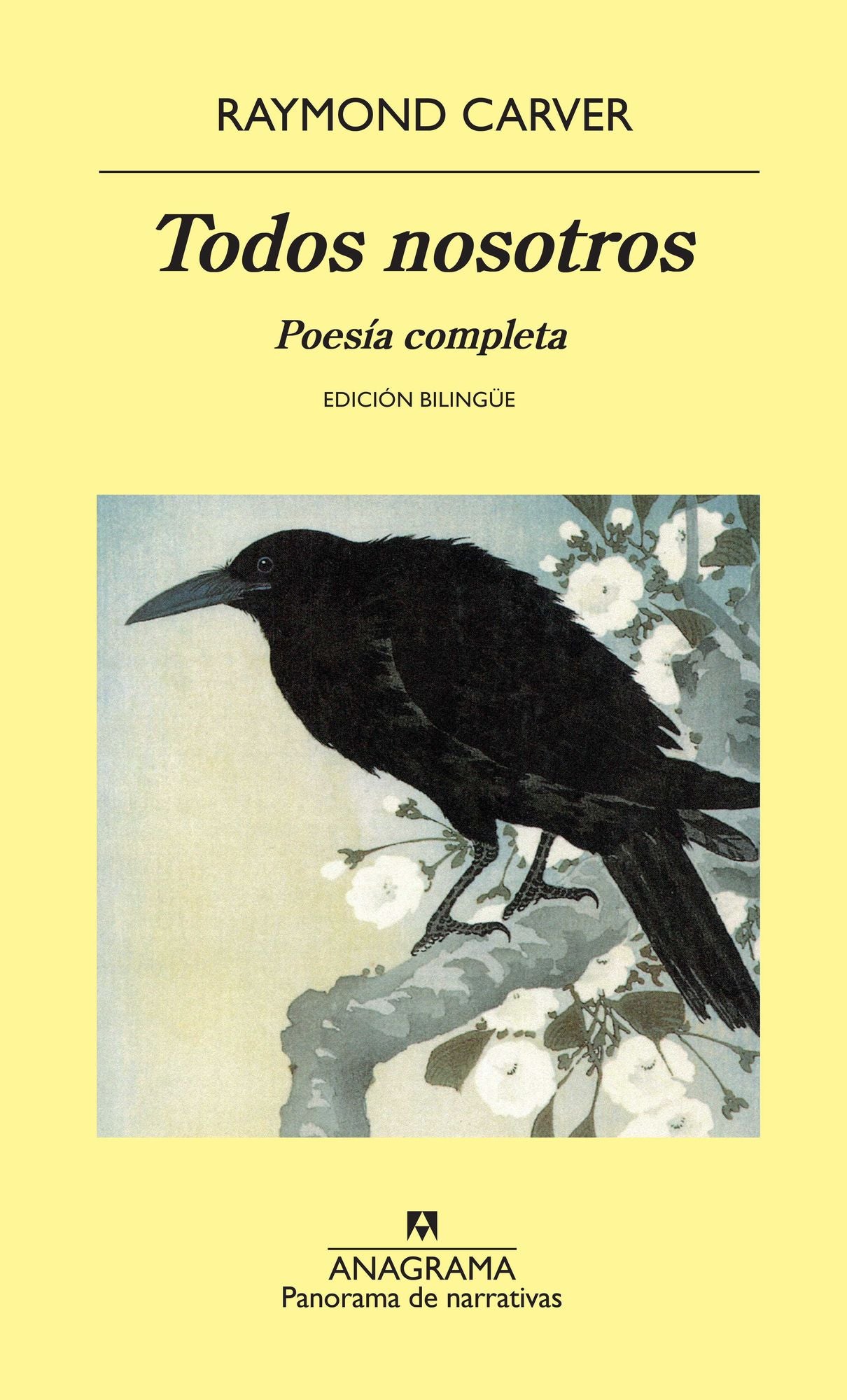 Todos nosotros / All of Us : Poesia Completa