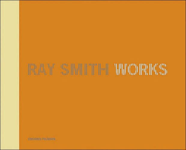 Ray Smith: Works