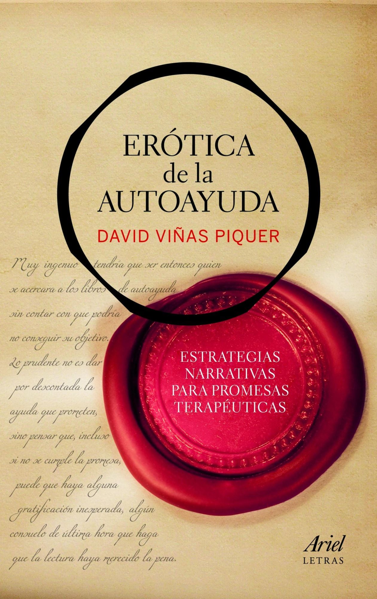Erótica de la autoayuda: Estrategias narrativas para promesas terapéuticas