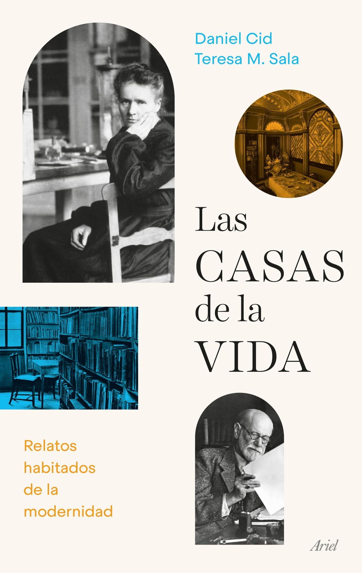 Las casas de la vida: Relatos habitados de la modernidad