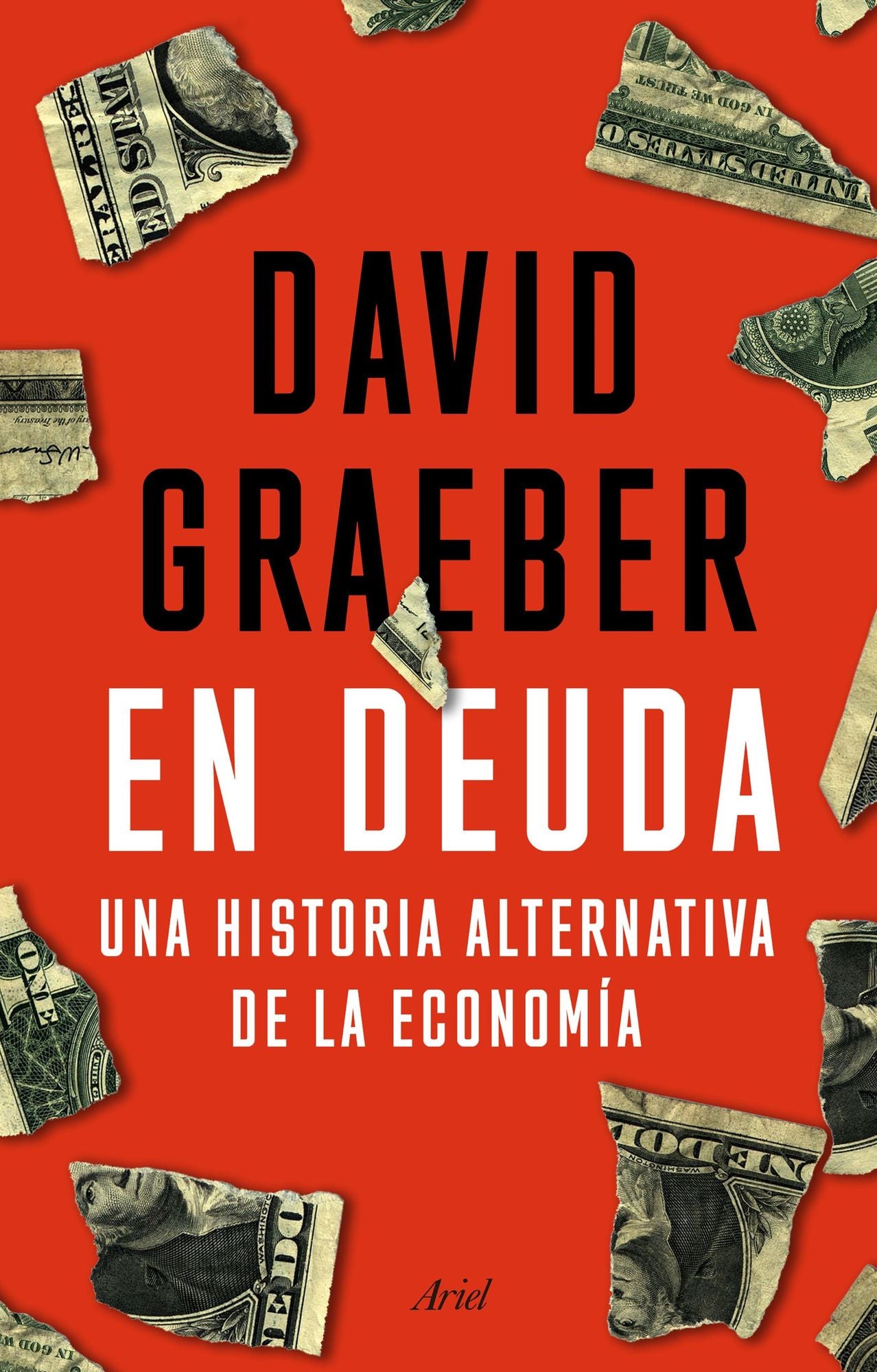 En deuda: Una historia alternativa de la economía