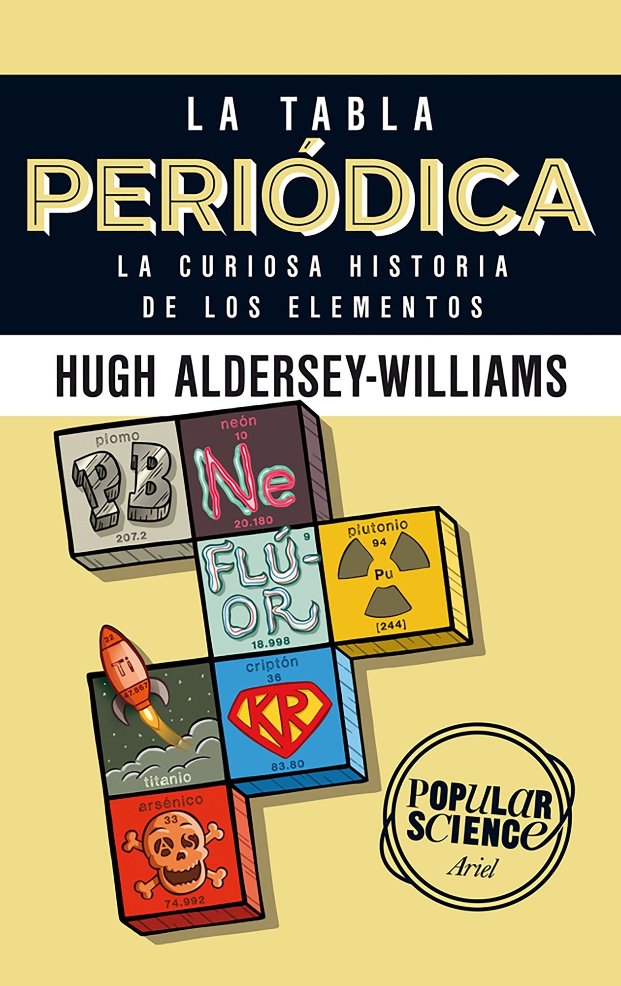 La tabla periódica: La curiosa historia de los elementos