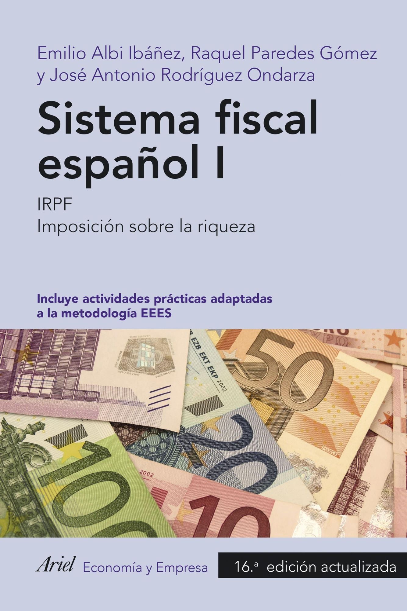 Sistema fiscal español I: IRPF. Imposición sobre la riqueza