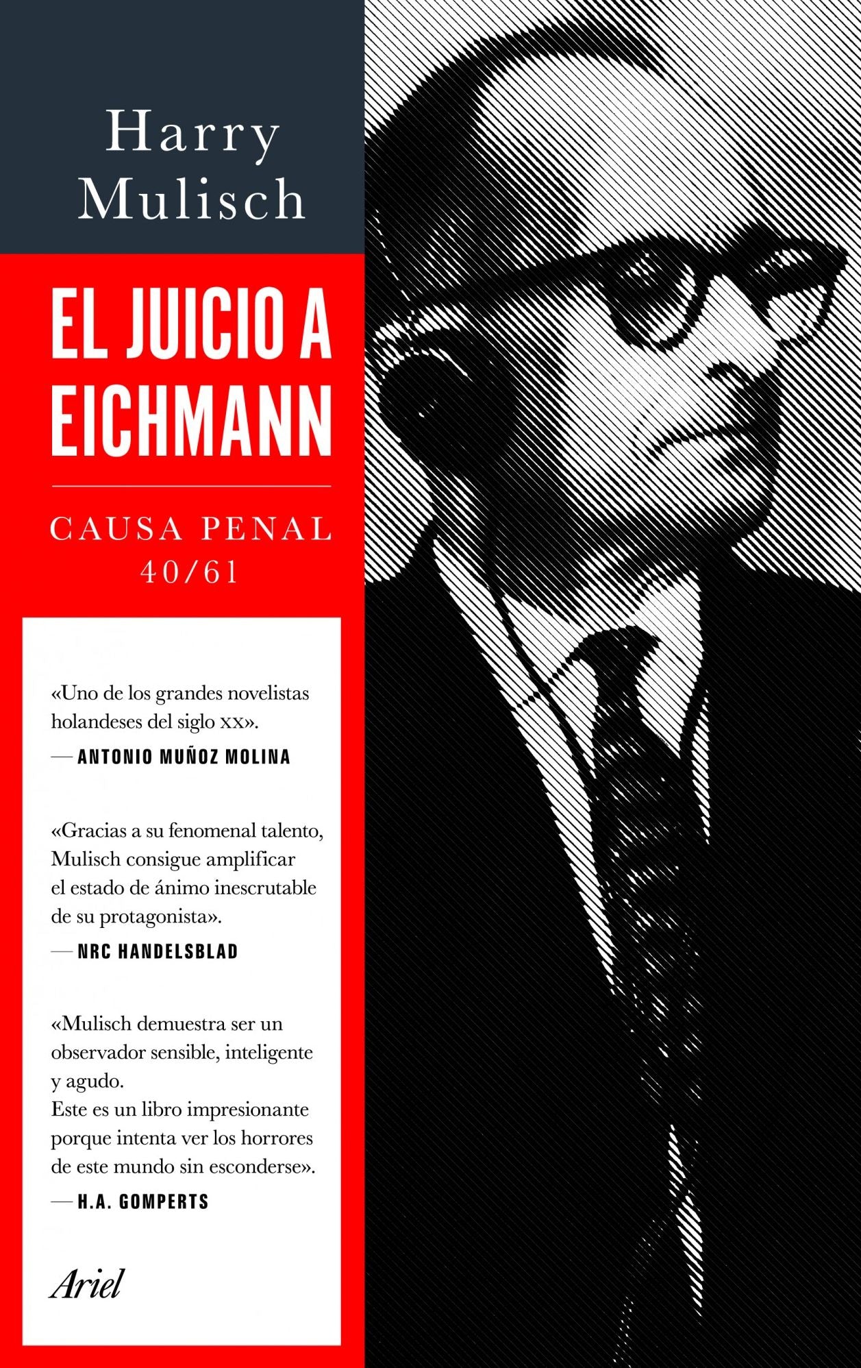 El juicio a Eichmann: Causa Penal 40/61