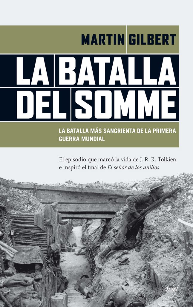 La batalla del Somme: La batalla más sangrienta de la primera guerra mundial