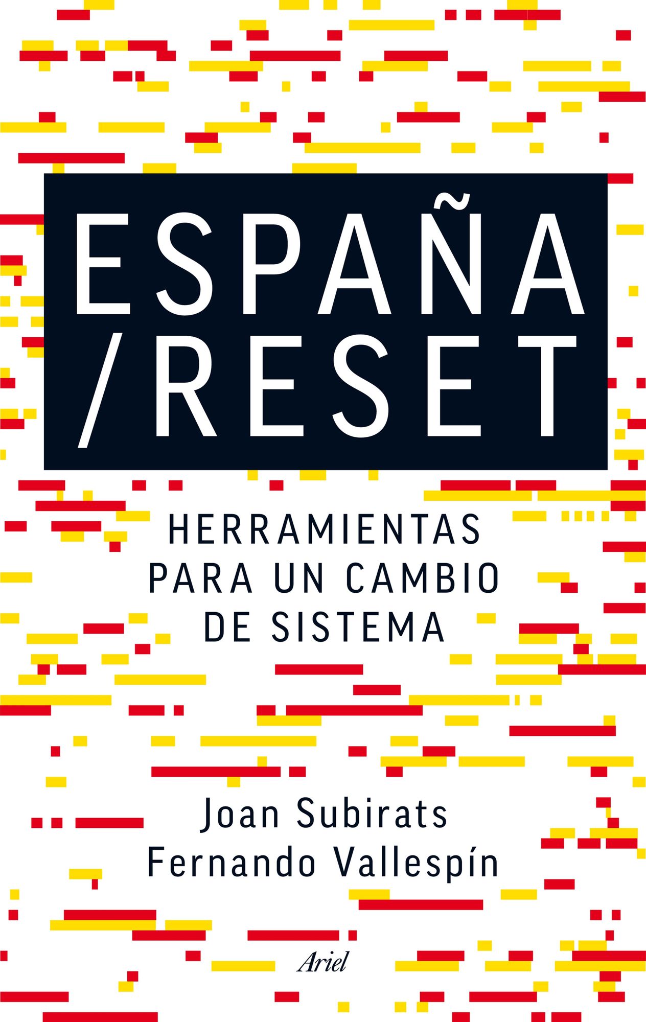 España/Reset: Herramientas para un cambio de sistema