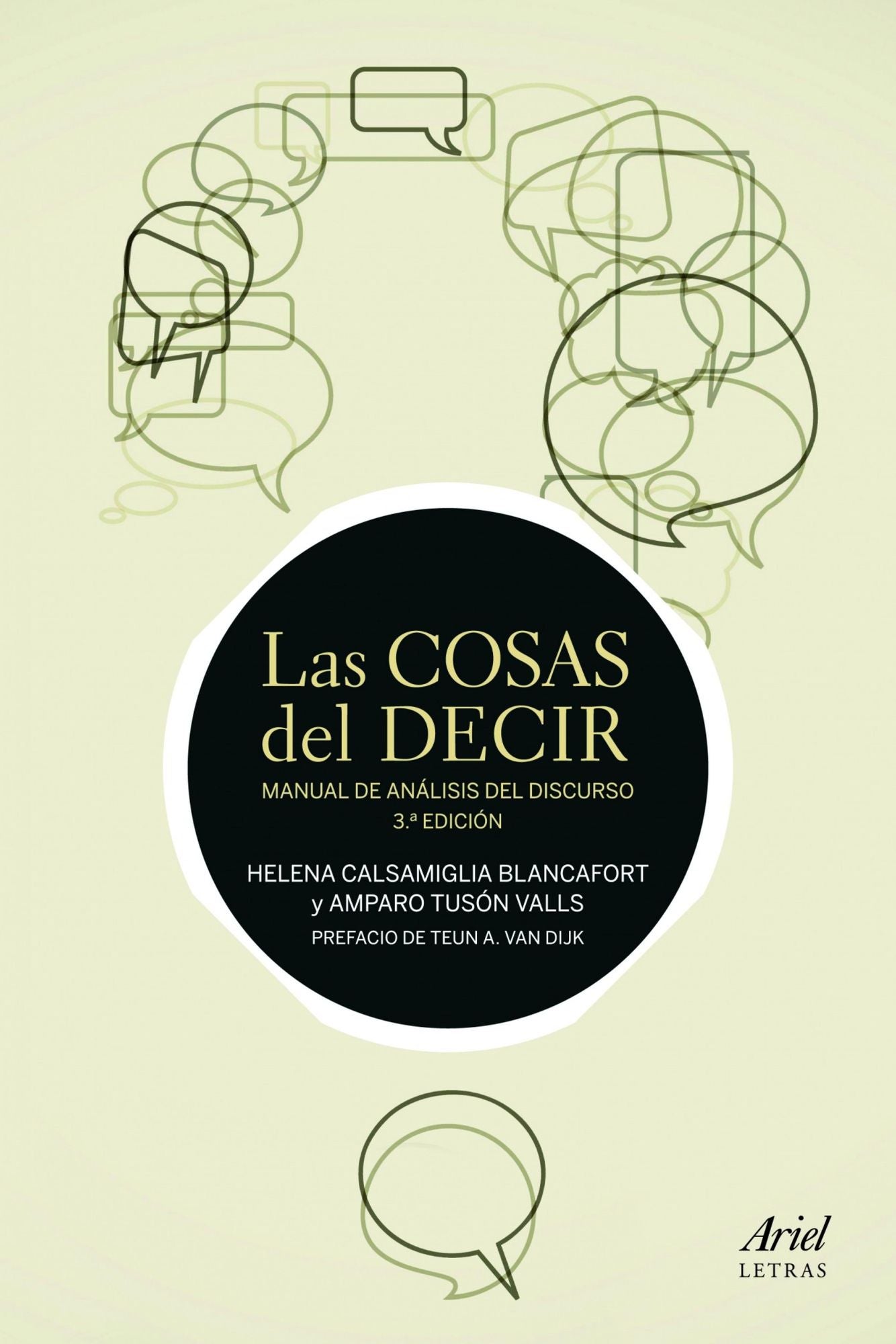 Las cosas del decir: Manual de análisis del discurso. 3ª Edición