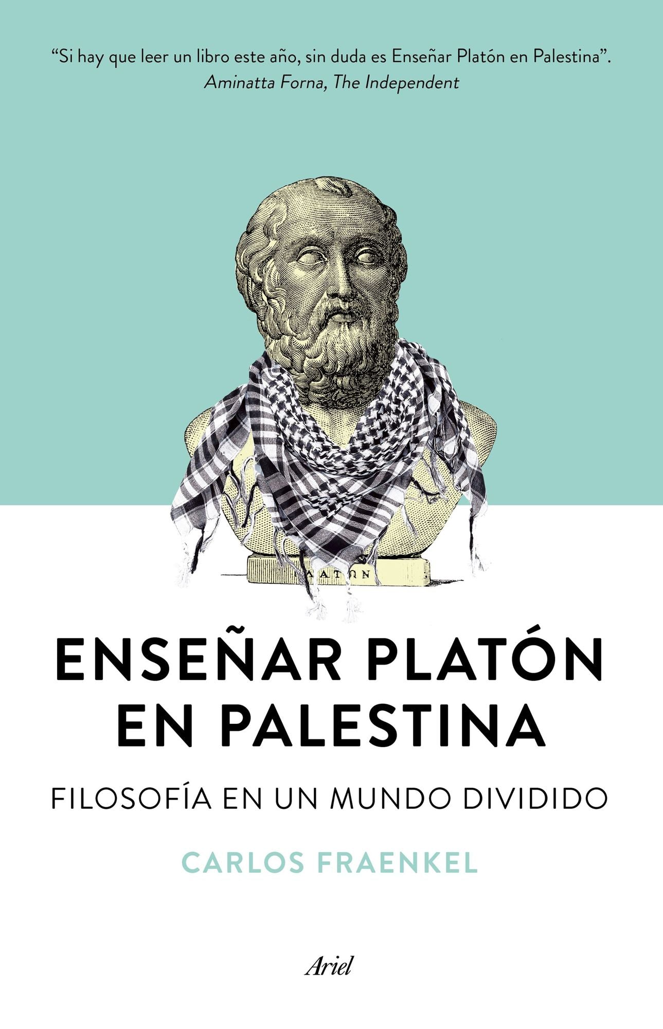 Enseñar Platón en Palestina: Filosofía en un mundo dividido