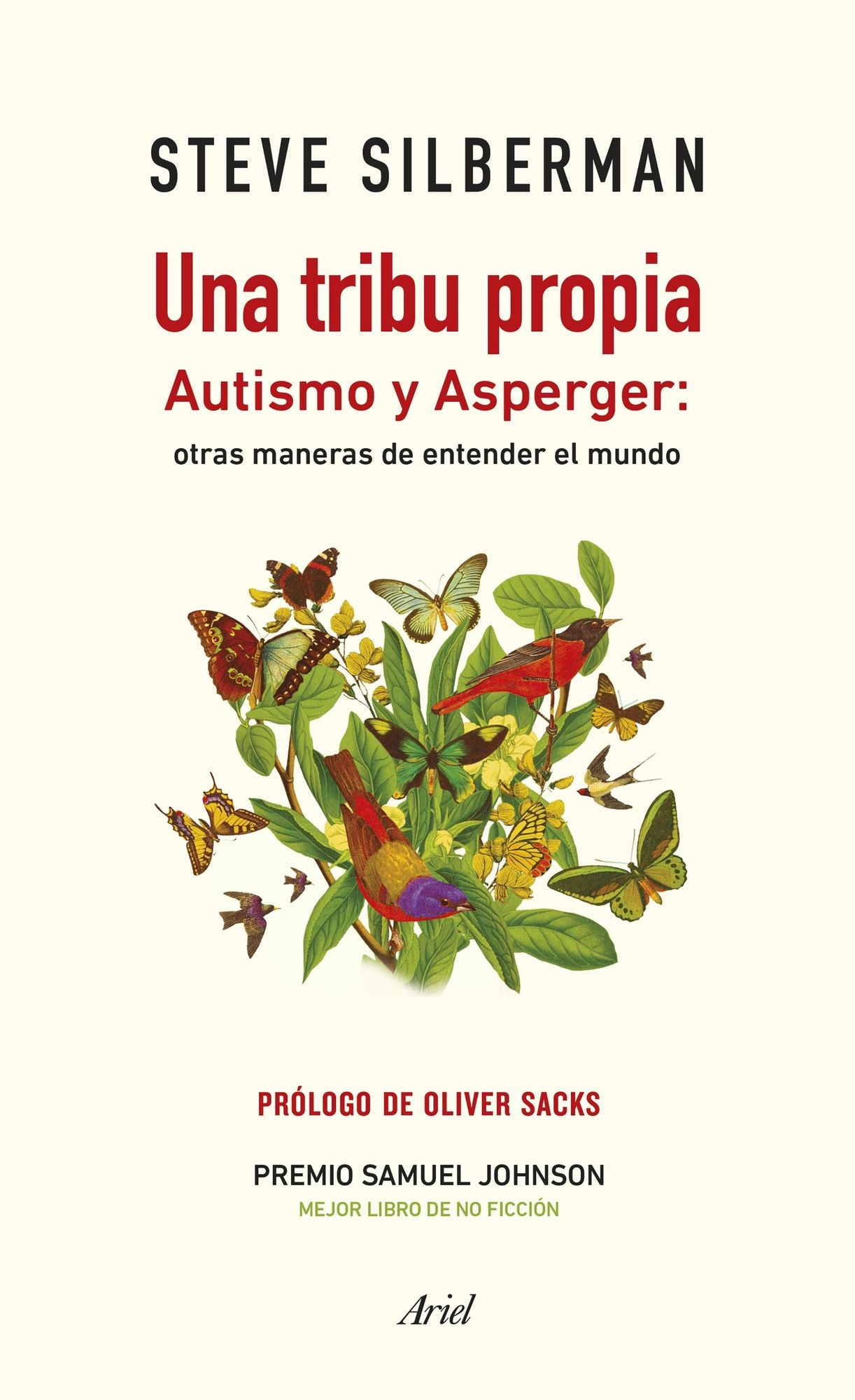 Una tribu propia: Autismo y Asperger: otras maneras de entender el mundo
