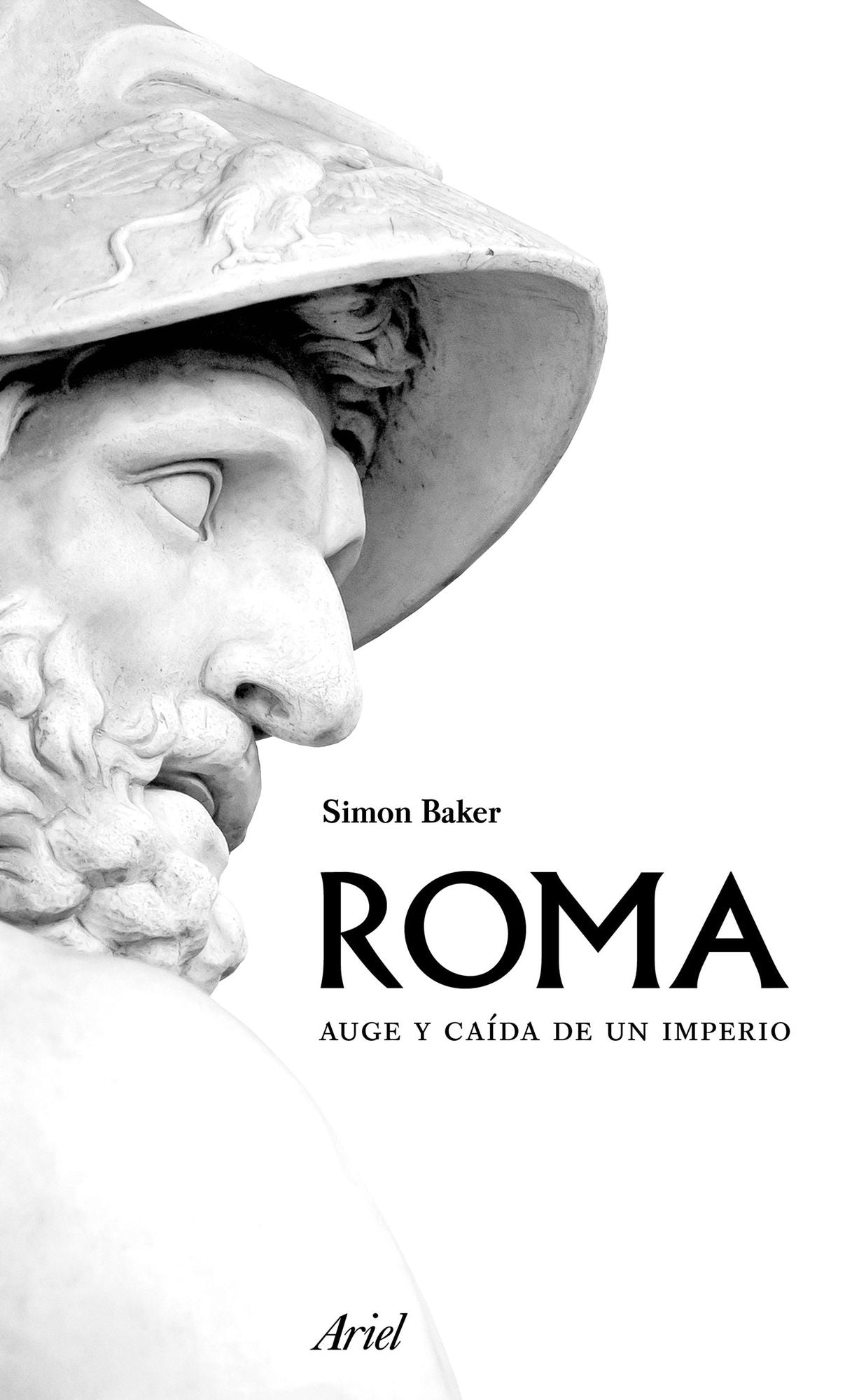 Roma: Auge y caída de un imperio