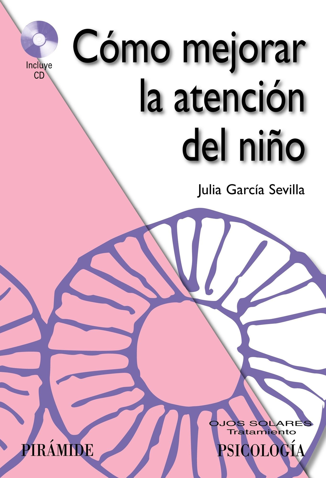 Cómo mejorar la atención del niño