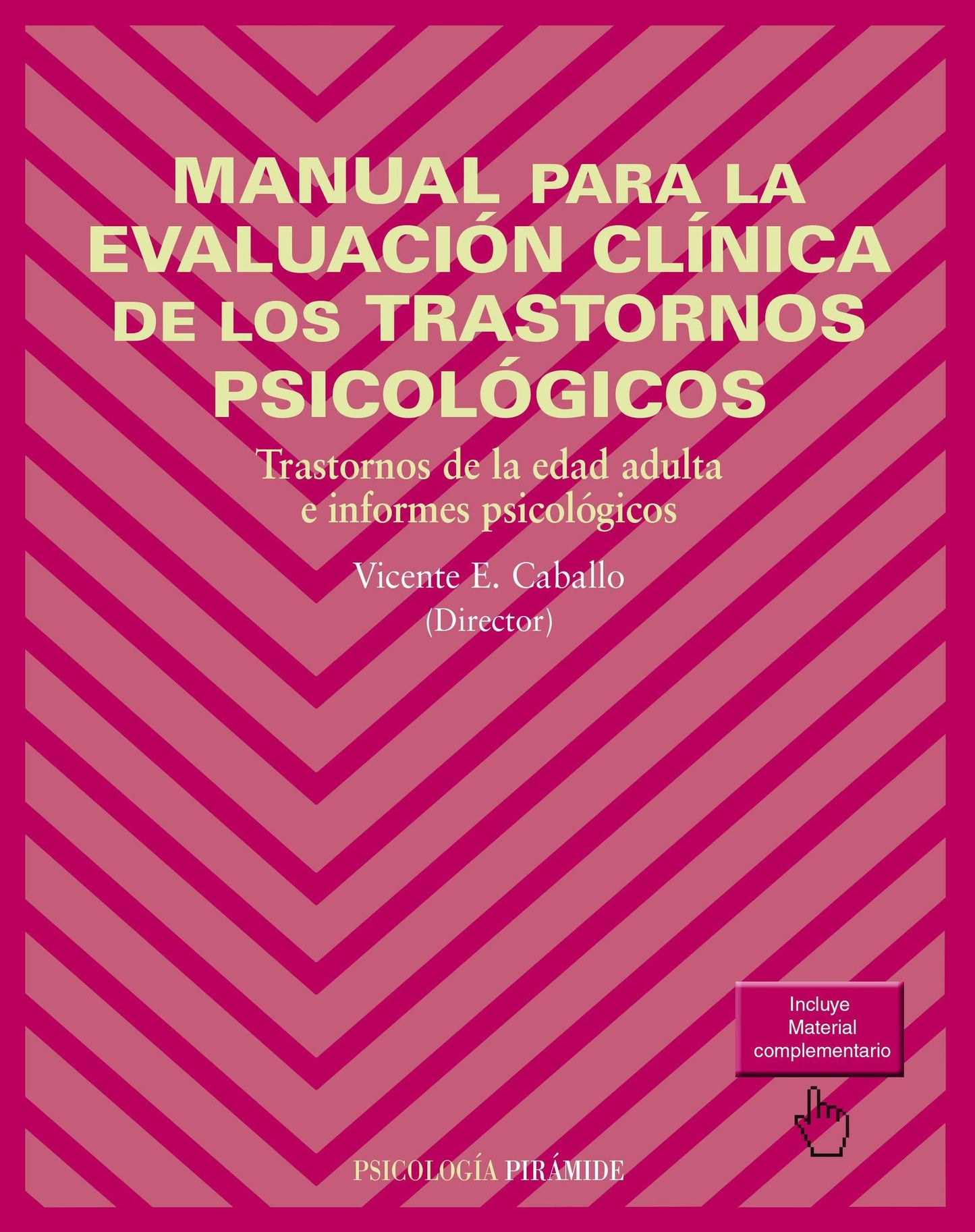 Manual para la evaluación clínica de los trastornos psicológicos