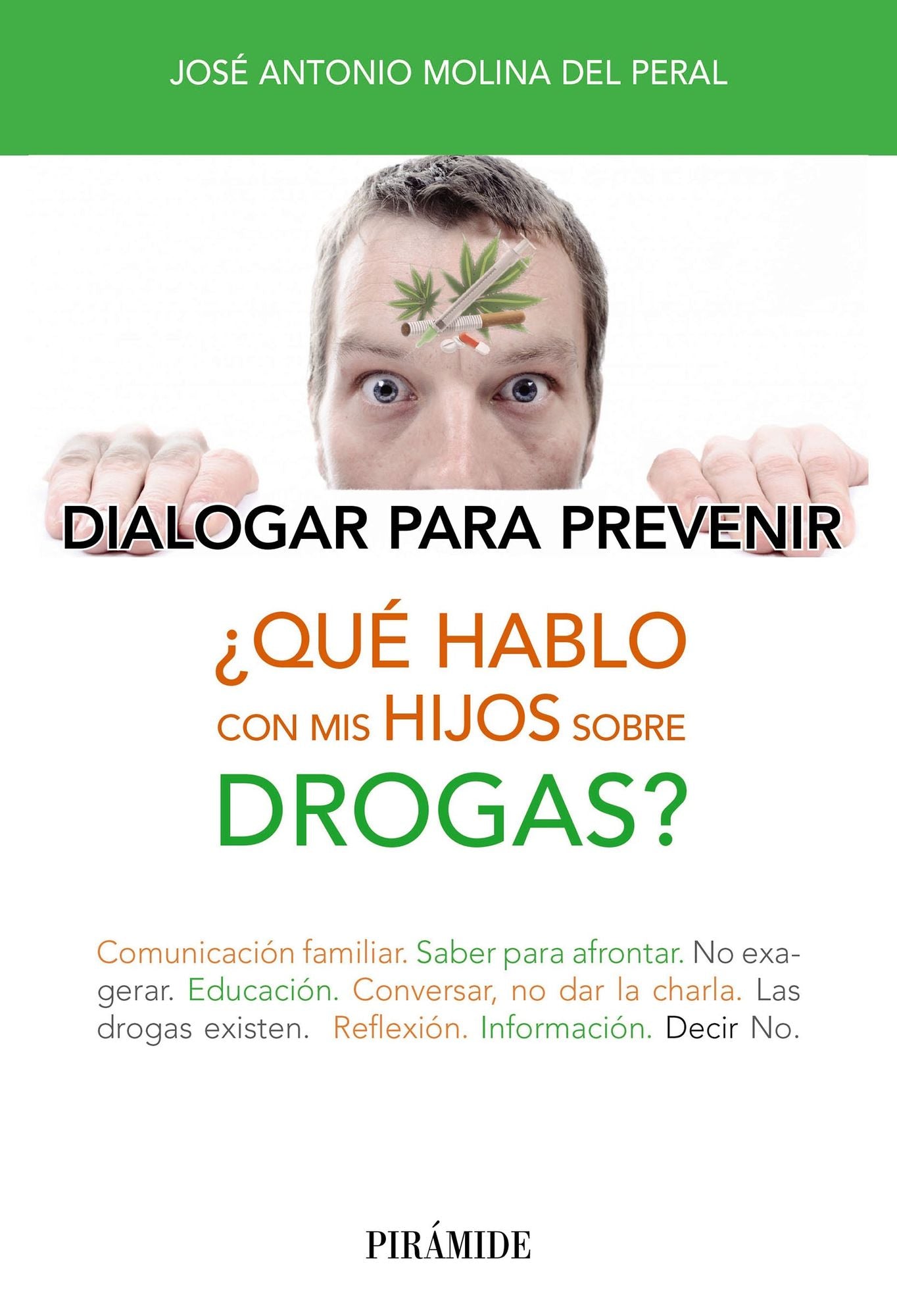 ¿Qué hablo con mis hijos sobre drogas?