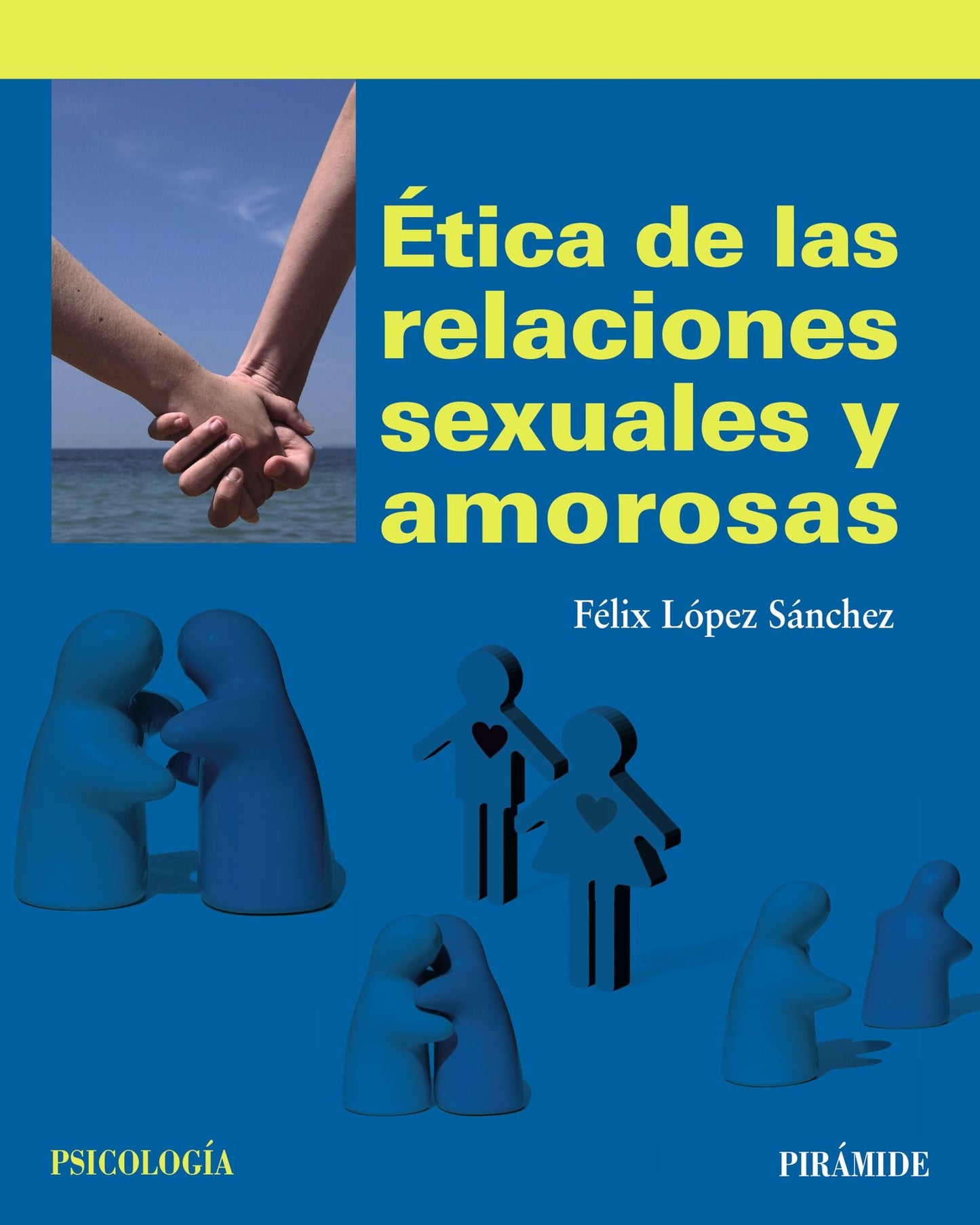 Ética de las relaciones sexuales y amorosas