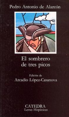 El sombrero de tres picos (The Three-Cornered Hat)