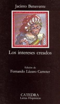 Los Intereses Creados