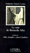 La casa de Bernarda Alba (The House of Bernarda Alba)