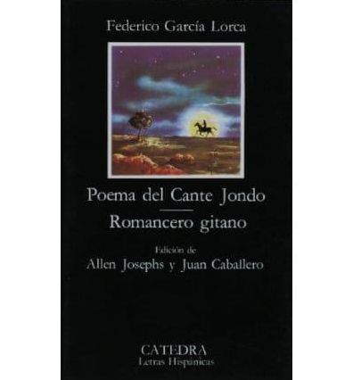 Poema del cante jondo y Romancero gitano (Poem of the Deep Song and Gypsy Ballads)
