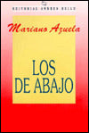 Los de abajo (The Underdogs)