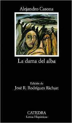 La Dama del Alba (The Lady of the Dawn)