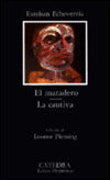 El Matadero - La Cautiva