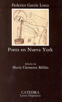 Poeta En Nueva York / Poetry in New York