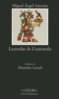Leyendas de Guatemala
