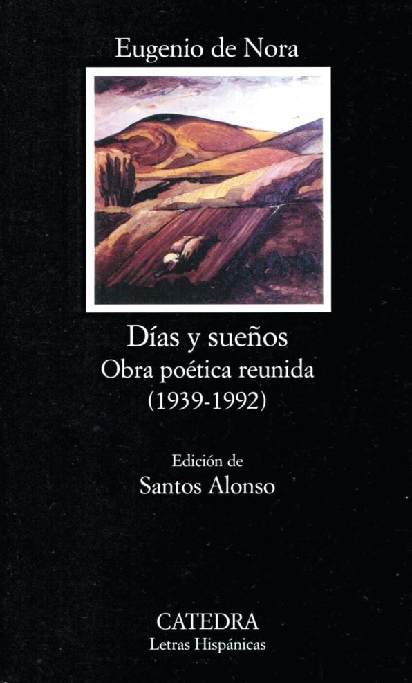 Días y sueños. Obra poética reunida (1939-1992)