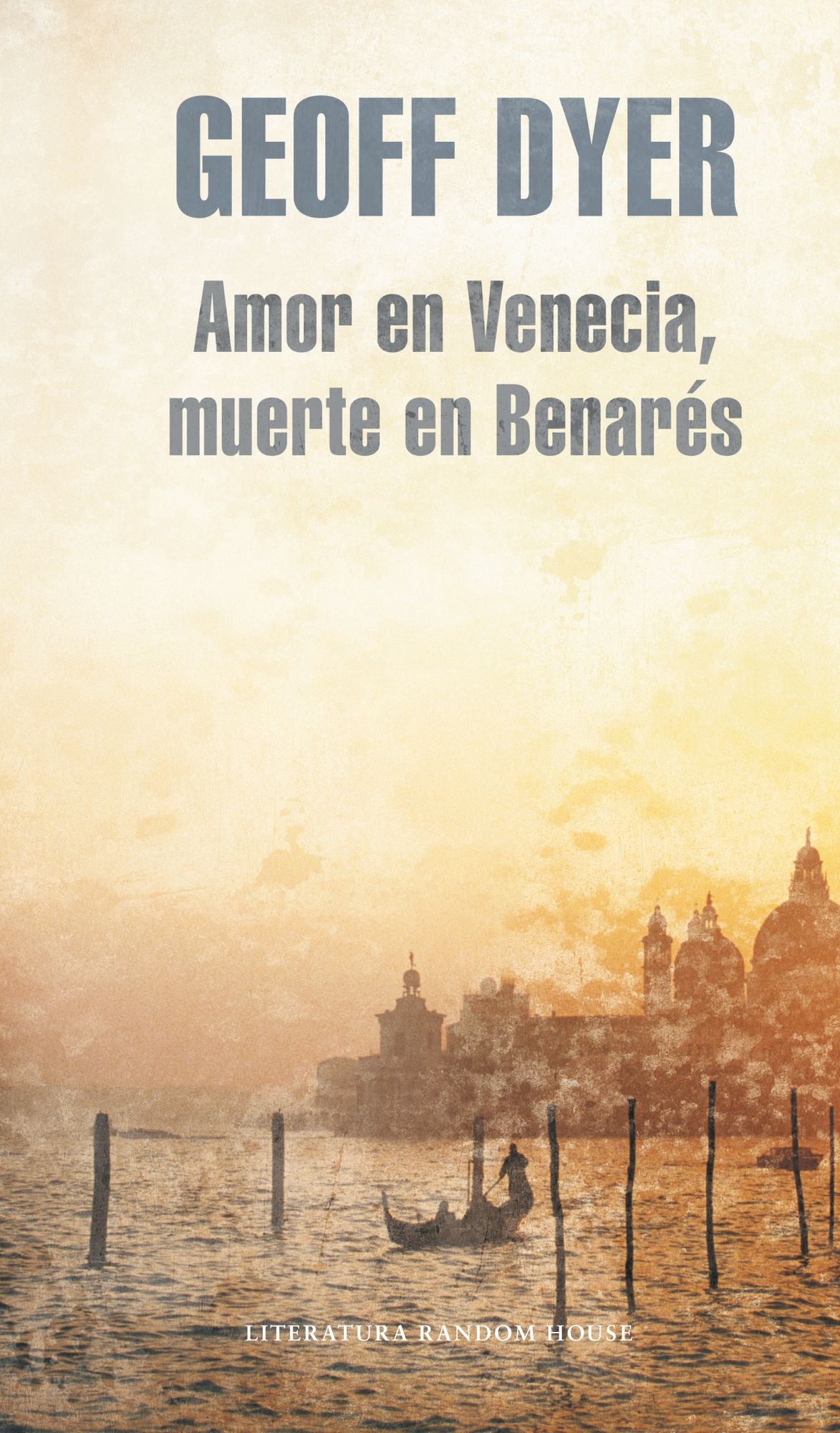 Amor en Venecia, muerte en Benarés