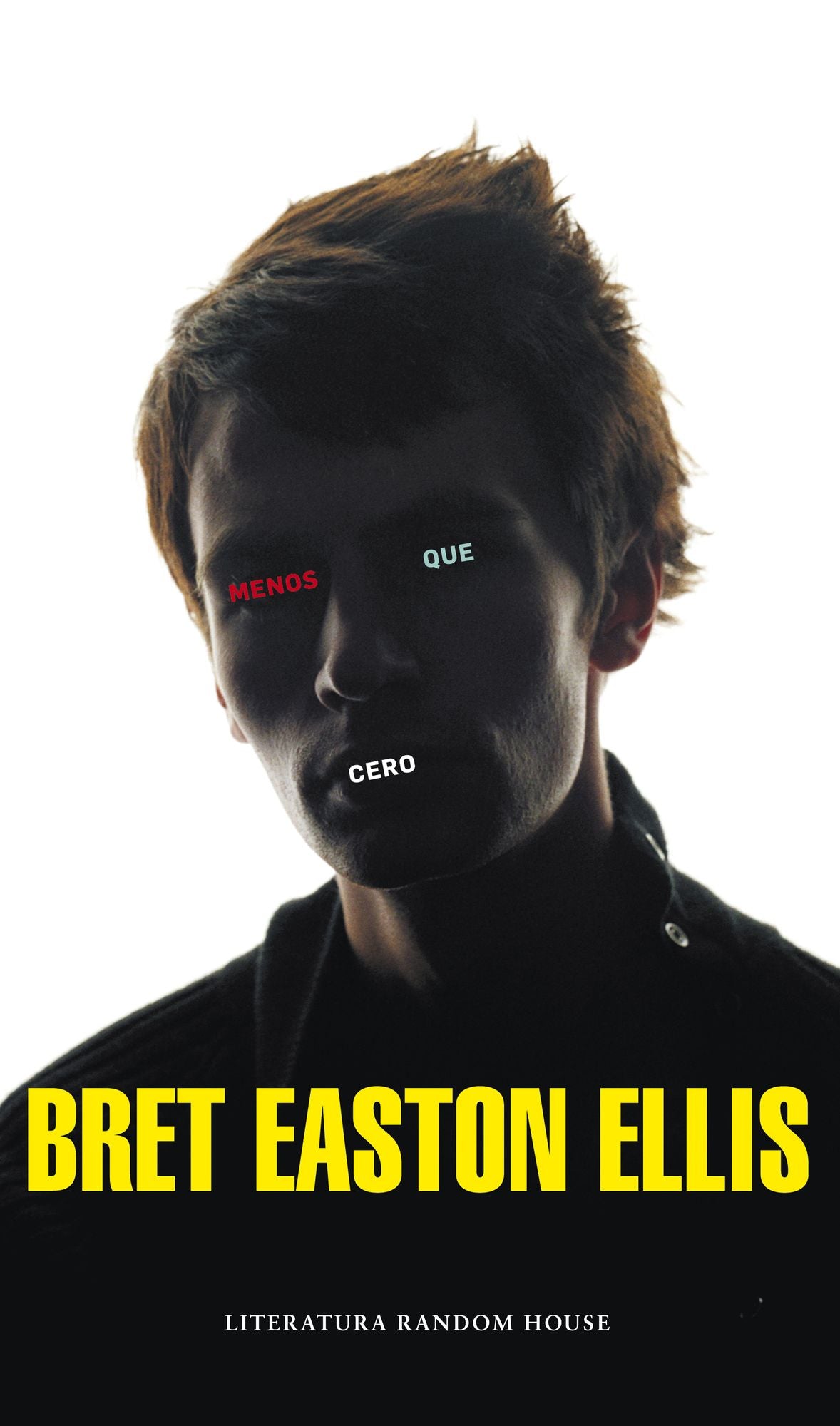 Menos que cero (Less Than Zero)