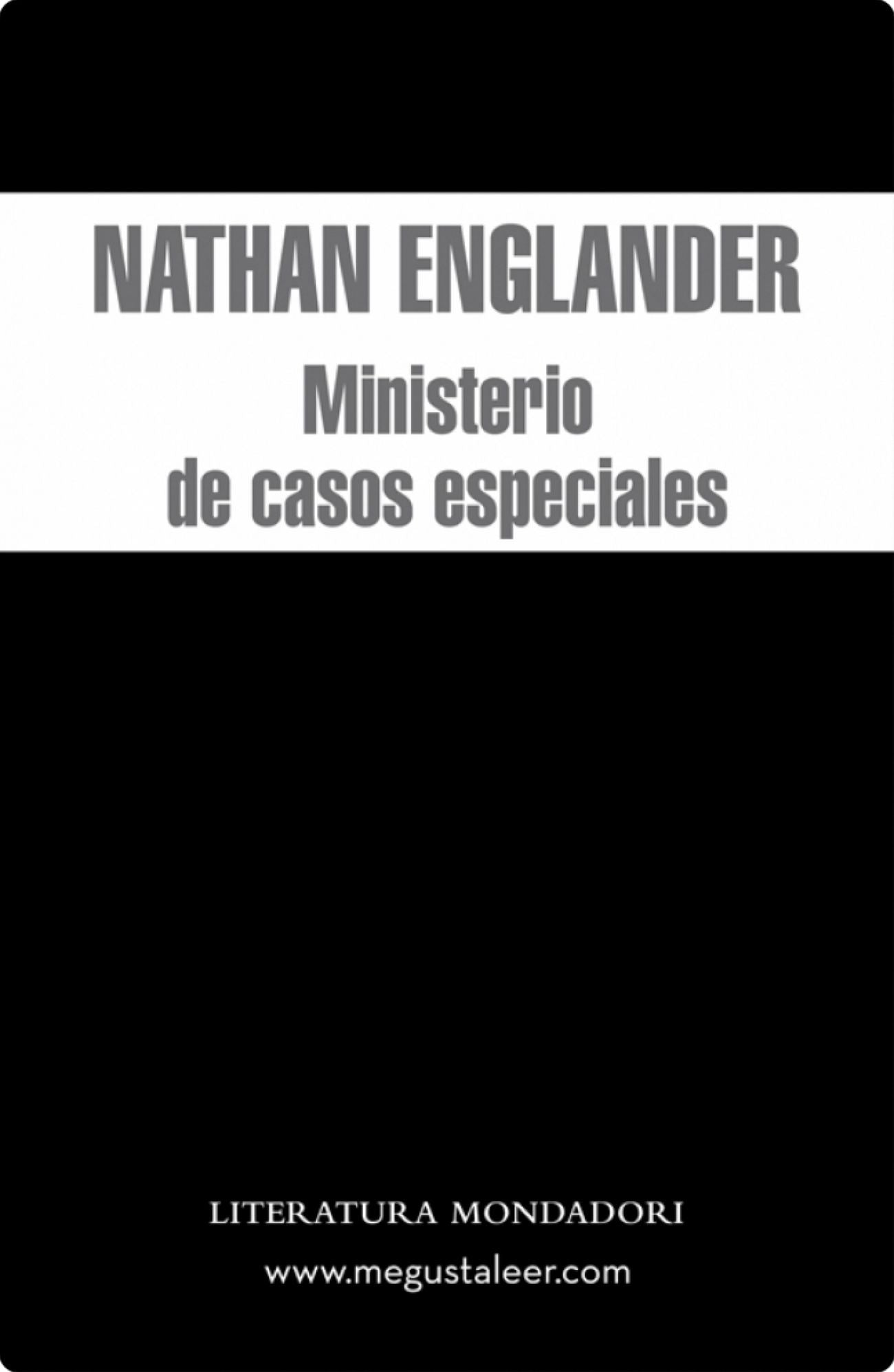 Ministerio de casos especiales (The Ministry of Special Cases)