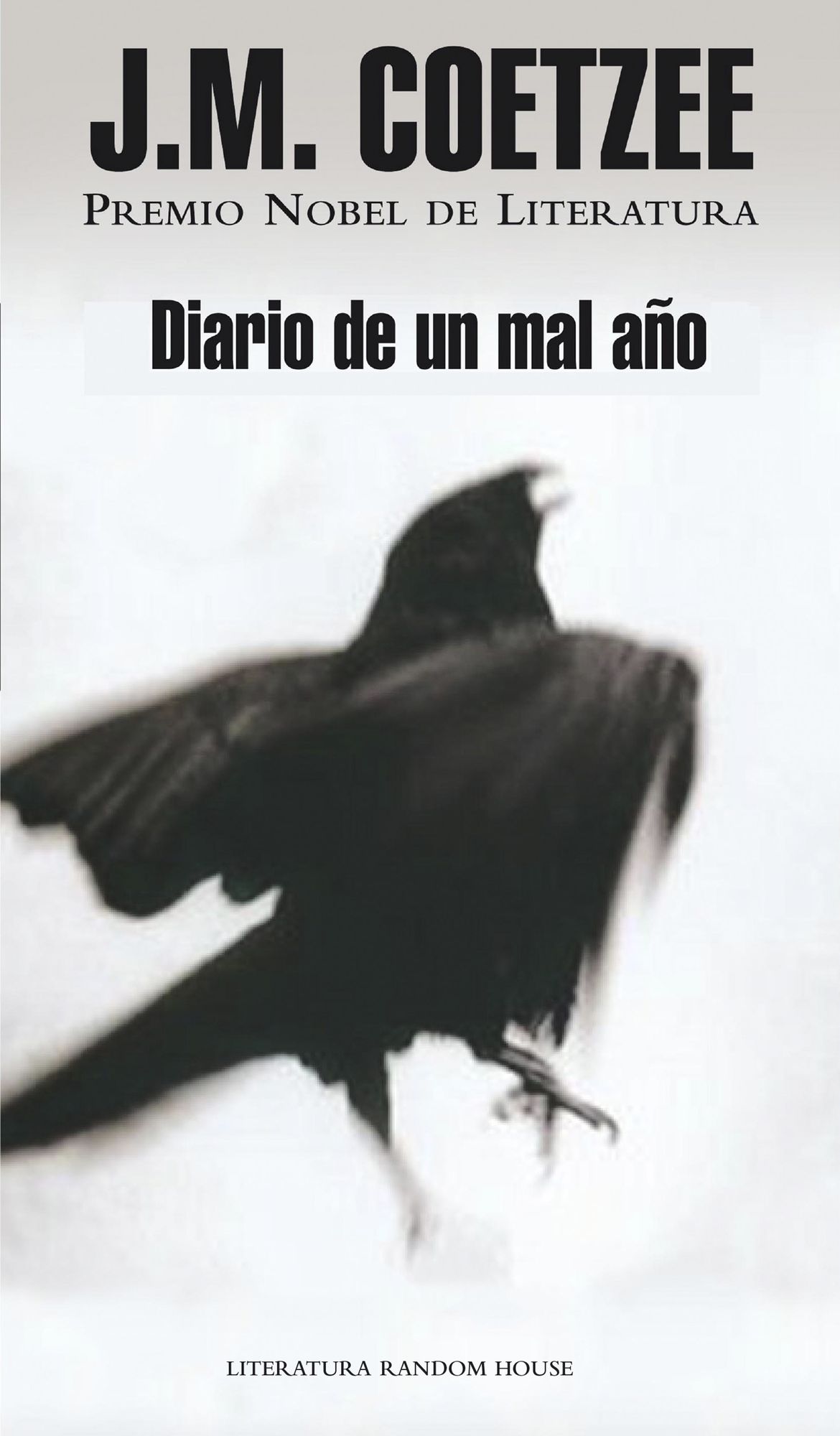 Diario de un mal año (Diary of a Bad Year)