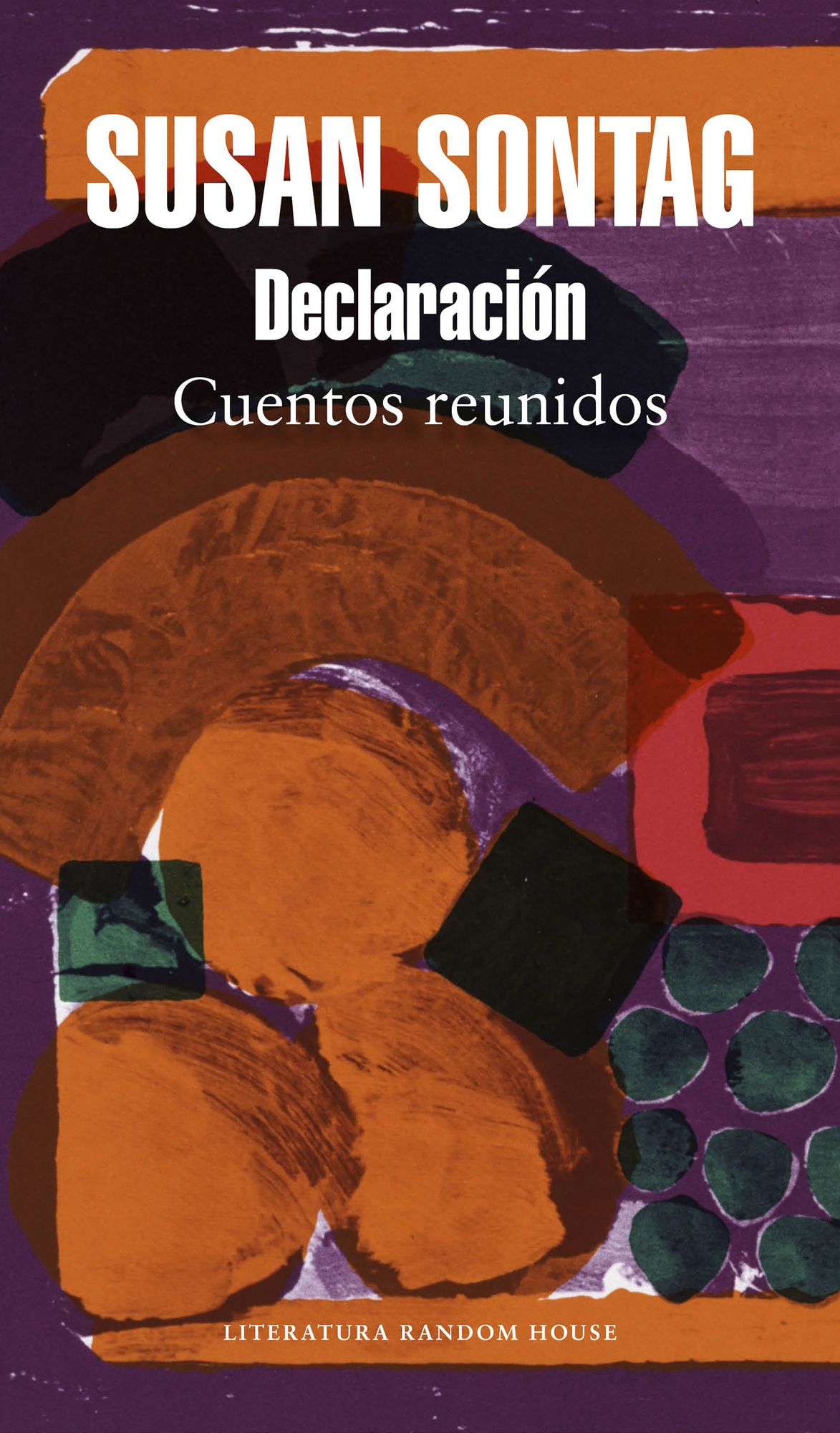 Declaración: Cuentos reunidos