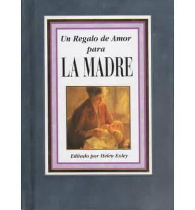 Un Regalo de Amor Para la Madre